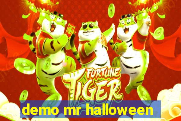 demo mr halloween